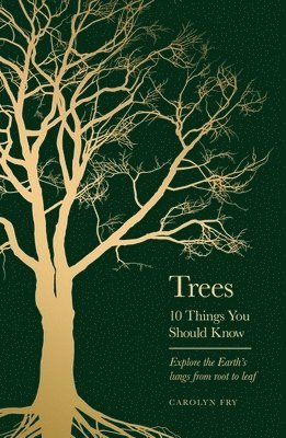 Carolyn Fry - Trees, Inbunden