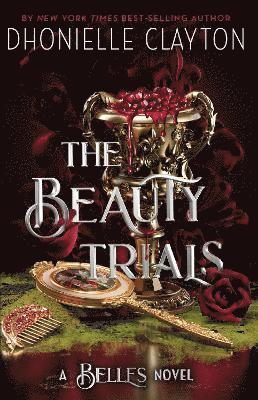 Dhonielle Clayton - Beauty Trials, Häftad