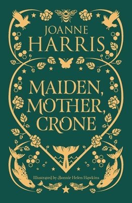 bokomslag Maiden, Mother, Crone