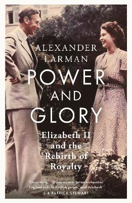 Power and Glory - As seen on Channel 4’s Edward vs George