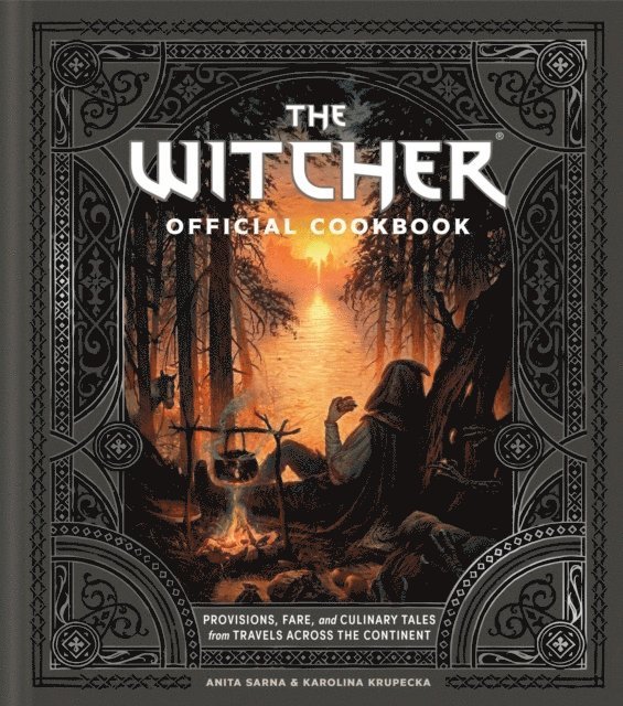 Anita Sarna, Karolina Krupecka - Witcher Official Cookbook, Inbunden