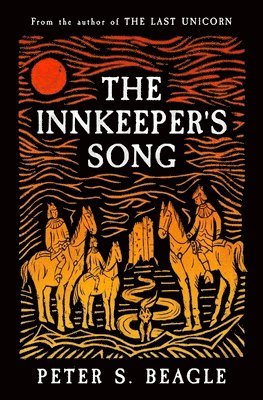 Peter S. Beagle - Innkeeper's Song, Häftad