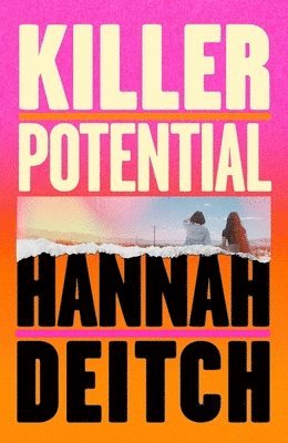 Hannah Deitch - Killer Potential, Inbunden