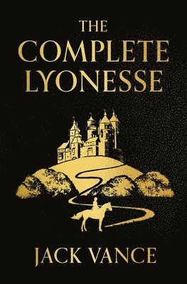 Jack Vance - Complete Lyonesse, Häftad