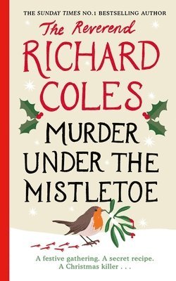 Richard Coles - Murder Under the Mistletoe, Inbunden