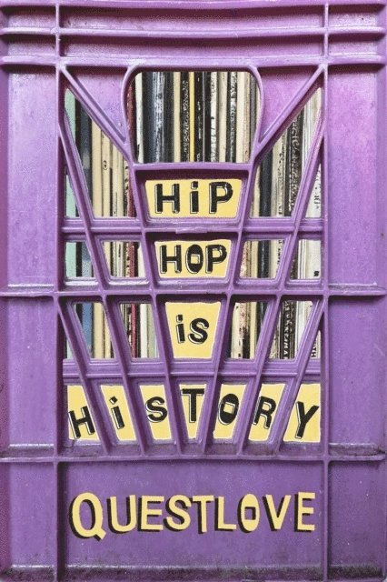 Hip-Hop Is History 1