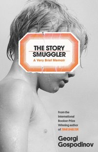 bokomslag The Story Smuggler
