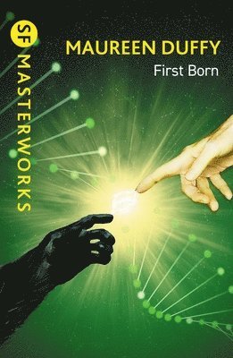 Maureen Duffy - First Born, Häftad