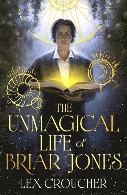 Unmagical Life of Briar Jones