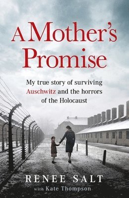 Renee Salt, Kate Thompson - Mother's Promise, Inbunden