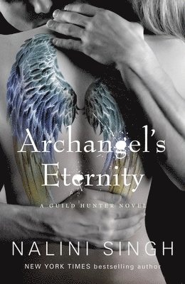 Nalini Singh - Archangel's Eternity, Häftad