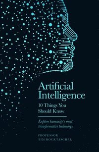 bokomslag Artificial Intelligence - 10 Things You Should Know