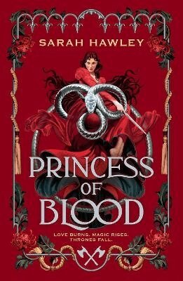 Sarah Hawley - Princess of Blood, Häftad