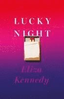 Eliza Kennedy - Lucky Night, Häftad