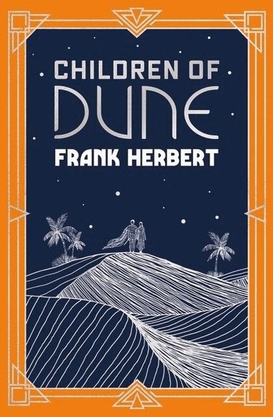 Frank Herbert - Children Of Dune, Inbunden