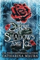 bokomslag A Curse of Shadows and Ice