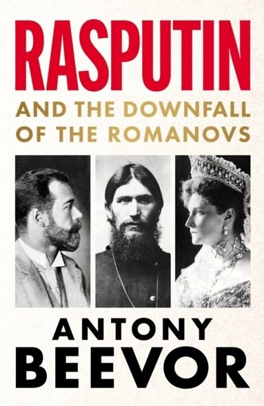 Antony Beevor - Rasputin, Häftad
