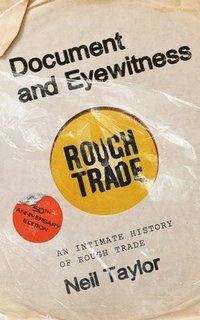 bokomslag Document and Eyewitness