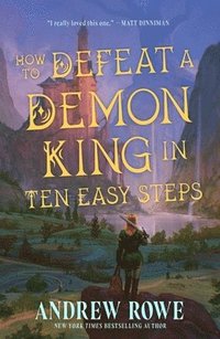 bokomslag How to Defeat a Demon King in Ten Easy Steps