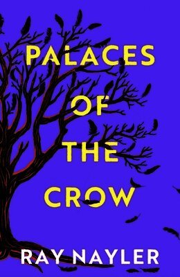 Palaces of the Crow