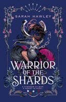 Sarah Hawley - Warrior of the Shards, Häftad