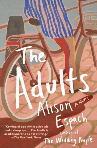 Alison Espach - The Adults, Häftad