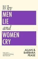 Allan Pease, Barbara Pease - Why Men Lie and Women Cry, Häftad
