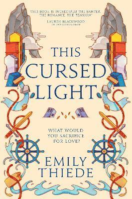 Emily Thiede - This Cursed Light, Inbunden