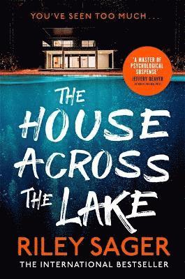 Sager, R: The House Across the Lake