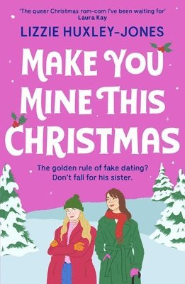 Lizzie Huxley-Jones - Make You Mine This Christmas, Häftad