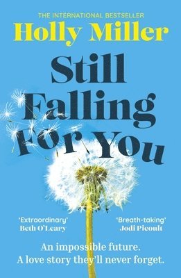 Holly Miller - Still Falling For You, Häftad
