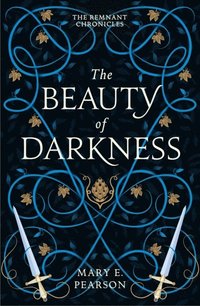 bokomslag The Beauty of Darkness