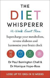 bokomslag Diet Whisperer: 12-Week Reset Plan