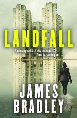 James Bradley - Landfall, Inbunden