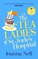 bokomslag The Tea Ladies of St Jude's Hospital