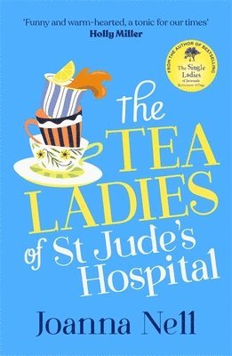 bokomslag The Tea Ladies of St Jude's Hospital