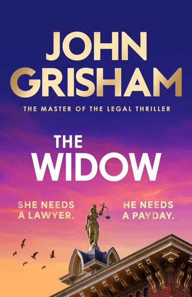 John Grisham - Widow, Inbunden