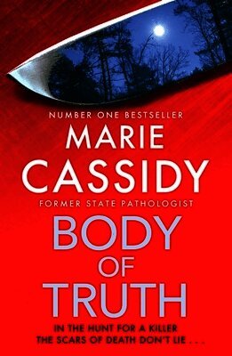 Marie Cassidy - Body of Truth, Häftad