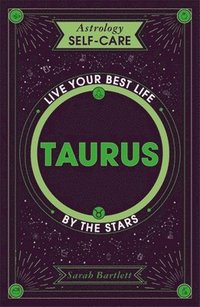 bokomslag Astrology Self-Care: Taurus