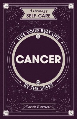 bokomslag Astrology Self-Care: Cancer