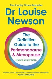 bokomslag The Definitive Guide to the Perimenopause and Menopause - The Sunday Times bestseller
