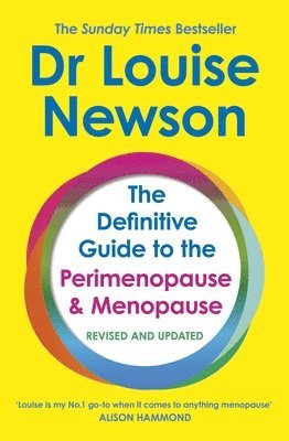 bokomslag The Definitive Guide to the Perimenopause and Menopause - The Sunday Times bestseller 2024