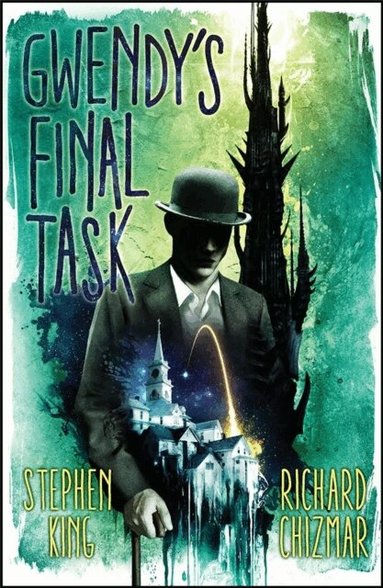 Stephen King, Richard Chizmar - Gwendy's Final Task, Häftad