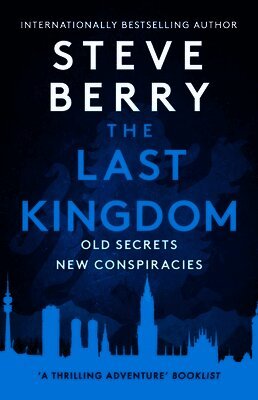 Steve Berry - Last Kingdom, Häftad