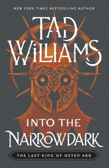 Tad Williams - Into the Narrowdark, Häftad