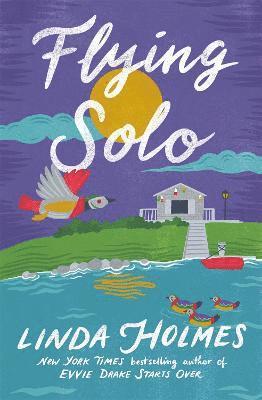 Linda Holmes - Flying Solo, Inbunden