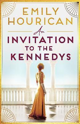 bokomslag An Invitation to the Kennedys