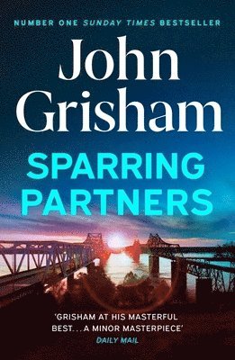John Grisham - Sparring Partners, Häftad