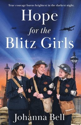 Johanna Bell - Hope for the Blitz Girls, Häftad