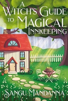 Sangu Mandanna - Witch's Guide to Magical Innkeeping, Häftad